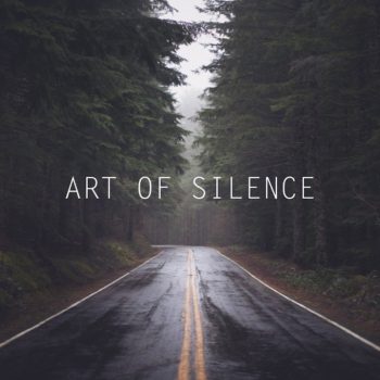 art of silence
